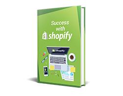 Success With Shopify